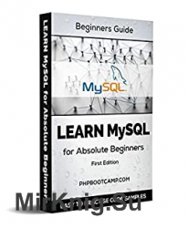 Learn MySQL for Absolute Beginners