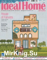 The Ideal Home and Garden India - April 2020