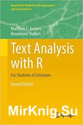 Text Analysis with R: For Students of Literature 2nd Edition