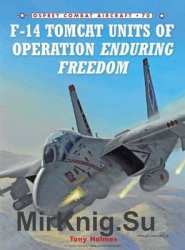F-14 Tomcat Units of Operation Enduring Freedom (Osprey Combat Aircraft 70)
