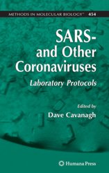 SARS- and Other Coronaviruses. Laboratory Protocols