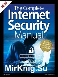 The Complete Internet Security Manual, 5th Edition