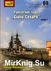 Pancerniki typu Gulio Cesare czesc I (Okrety Wojenne Numer Specjalny  69)