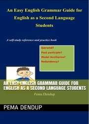 An Easy English Grammar Guide for English as a Second Language Students