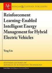 Reinforcement Learning-Enabled Intelligent Energy Management for Hybrid Electric Vehicles