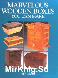 Marvelous Wooden Boxes You Can Make