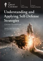 Understanding and Applying Self-Defense Strategies