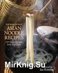 The worlds best Asian noodle recipes