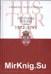 Historia Polski, 1572-1795