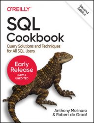 SQL Cookbook: Query Solutions and Techniques for All SQL Users, 2nd Edition (Early Release)