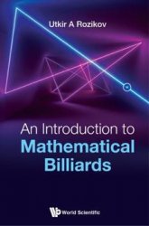 An Introduction to Mathematical Billiards