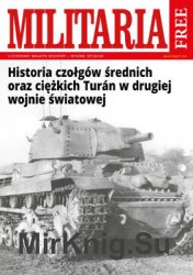 Historia Czolgow Srednich Oraz Ciezkich Turan w Drugiej Wojnie Swiatowej (Militaria Wydanie Specjalne Free)