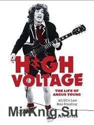 High Voltage: The Life of Angus Young