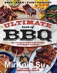 Southern Living Ultimate book of BBQ