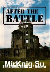 After the Battle 41: The Atomic Bomb