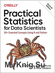 Practical Statistics for Data Scientists 2nd Edition