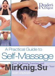 A Practical Guide to Self-Massage