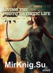 Living the Photo Artistic Life Issue 62 2020