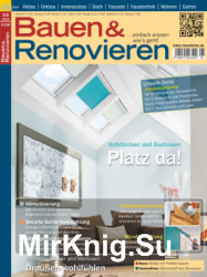 Bauen und Renovieren - Mai/Juni 2020