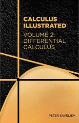 Calculus Illustrated. Volume 2: Differential Calculus