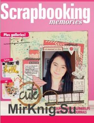 Scrapbooking Memories Vol. 21 3 2019