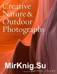 Creative Nature & Outdoor Photography