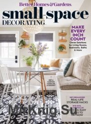 Better Homes & Gardens - Small Space Decorating 2020