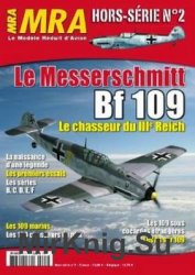 Le Messerschmitt Bf 109 (Le Modele Reduit d'Avion Hors-Serie - N2 2020)