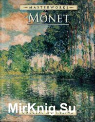 The Masterworks of Monet