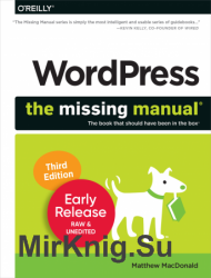 WordPress: The Missing Manual, 3rd Edition (Early Release)