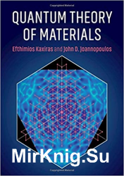 Quantum Theory of Materials, 2nd Revised Edition