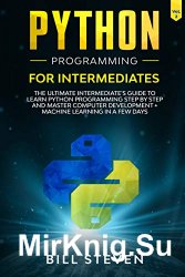 Python Programming for Intermediates Vol.2
