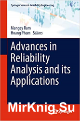 Advances in Reliability Analysis and its Applications