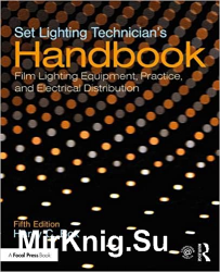 Set Lighting Technician's Handbook 5th Edition