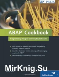 ABAP Cookbook: Programming Recipes for Everyday Solutions