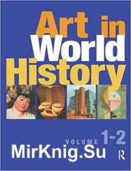 Art in World History, Volume 1-2