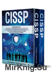 CISSP: 2 Books in 1 by Robert Preston
