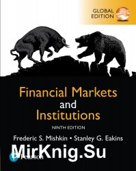Financial Markets and Institutions, Ninth Edition, Global Edition