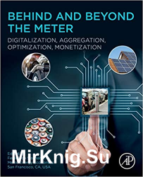 Behind and Beyond the Meter: Digitalization, Aggregation, Optimization, Monetization