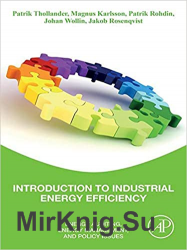 Introduction to Industrial Energy Efficiency: Energy Auditing, Energy Management, and Policy Issues