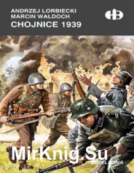 Chojnice 1939 (Historyczne Bitwy)