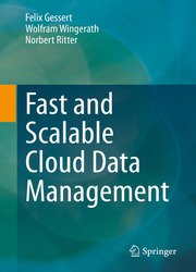 Fast and Scalable Cloud Data Management