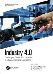 Industry 4.0: Challenges, Trends, and Solutions in Management and Engineering