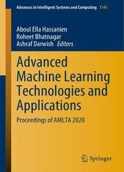Advanced Machine Learning Technologies and Applications. Proceedings of AMLTA 2020