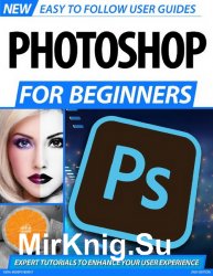 BDM's Photoshop for Beginners 2nd Editions 2020
