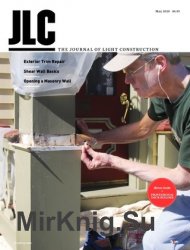 JLC / The Journal of Light Construction - May 2020