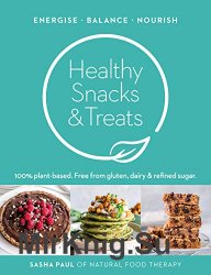Healthy Snacks & Treats