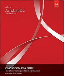 Adobe Acrobat DC Classroom in a Book 3rd Edition