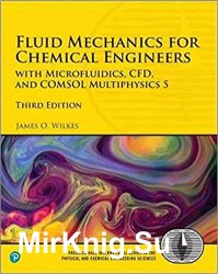 Fluid Mechanics for Chemical Engineers, Third Edition