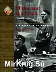Hitler and the Nazis: A History in Documents